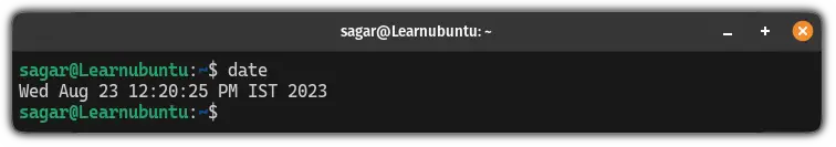 Use the date command to get the current time and date in Ubuntu terminal