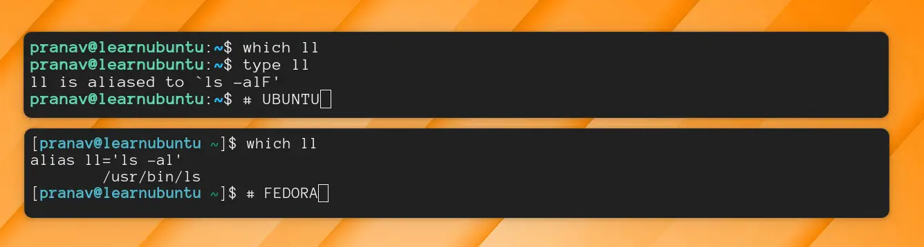 Output of which ll (Ubuntu at the top - none, Fedora at the bottom - alias)