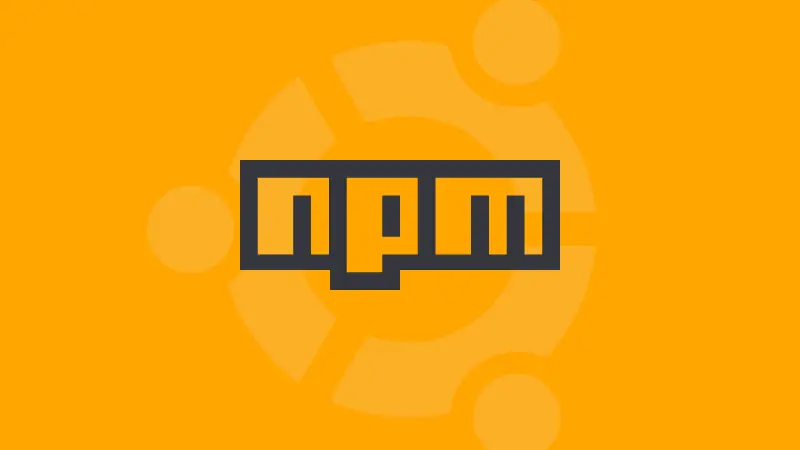 Install npm on Ubuntu